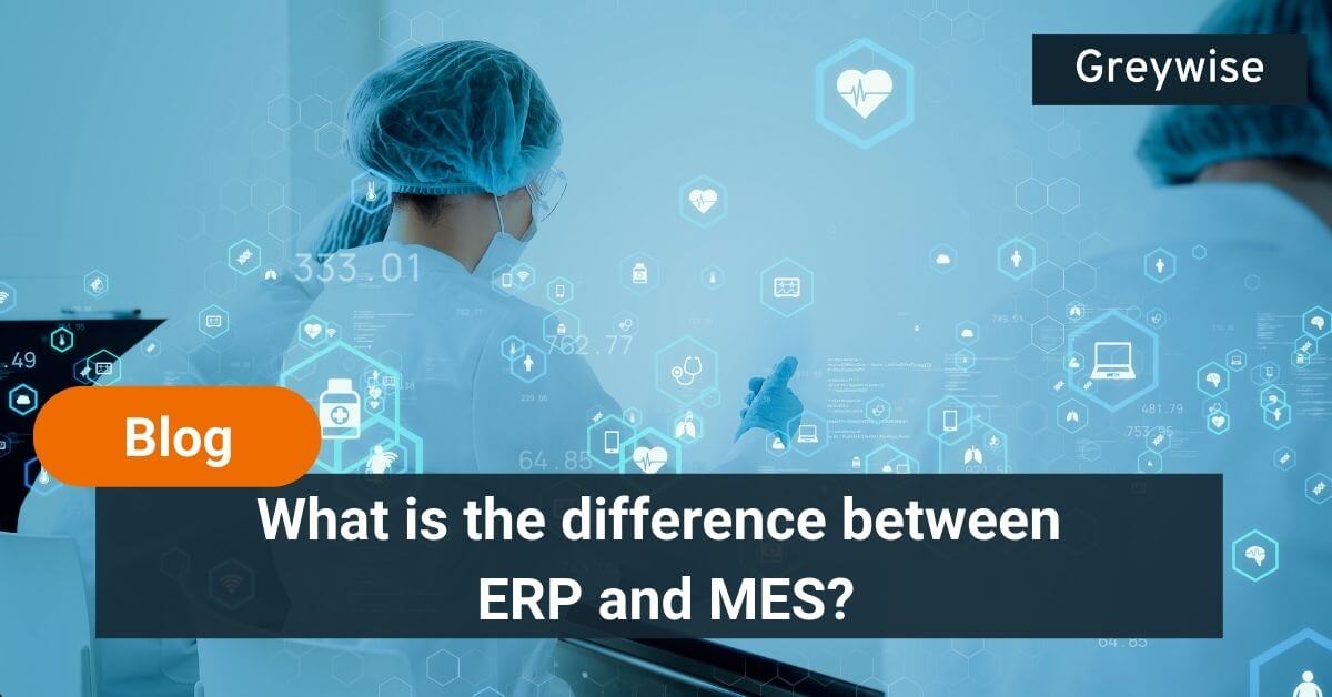 Difference Between Erp And Mes