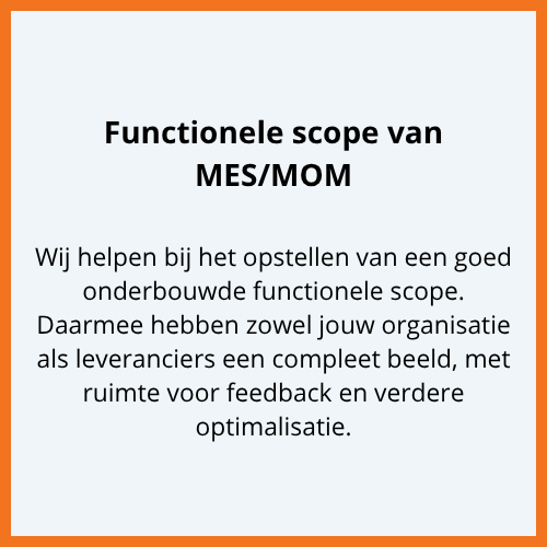 Scope MES MOM