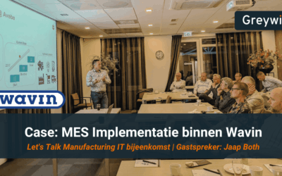 Let’s talk Manufacturing IT #5 – MES Implementatie binnen Wavin | Jaap Both